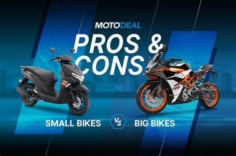 Big bike vs Small bike: Pros and Cons .